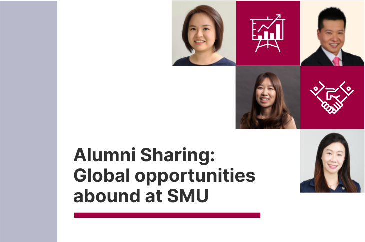 Alumni Sharing: Global opportunities abound at SMU