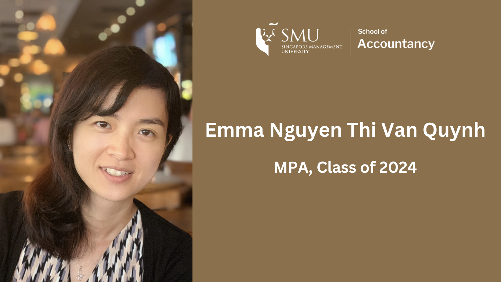 Emma Nguyen Thi Van Quynh (MPA, Class of 2024)