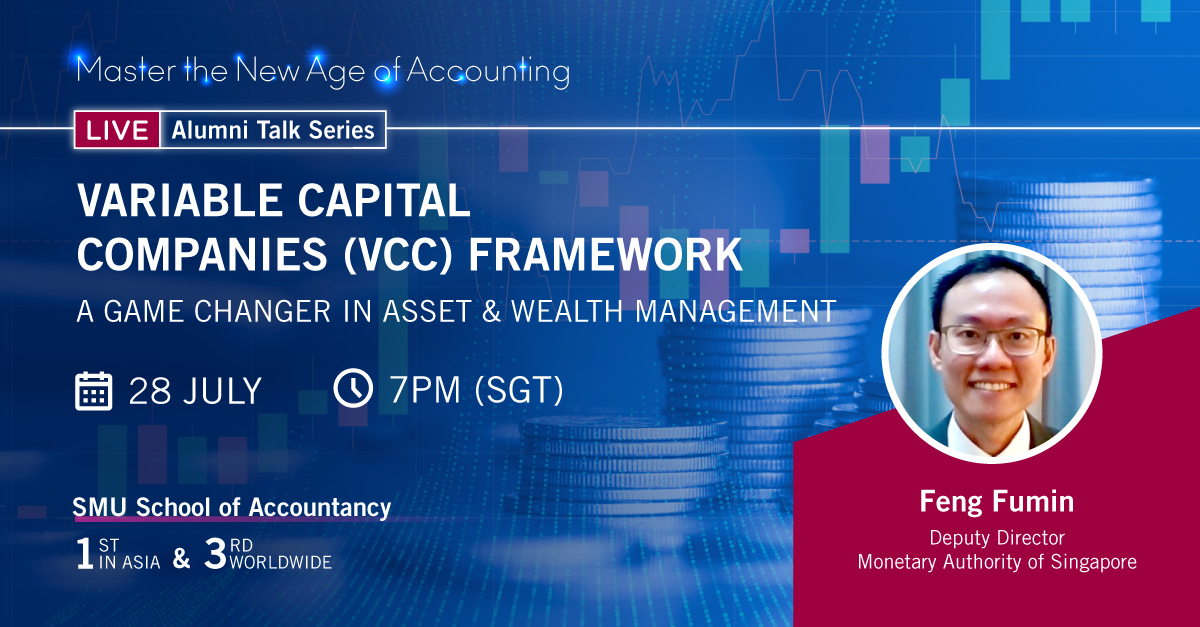 [Event] Variable Capital Companies (VCC) Framework – A Game Changer for Singapore’s Asset and Wealth Management Industry