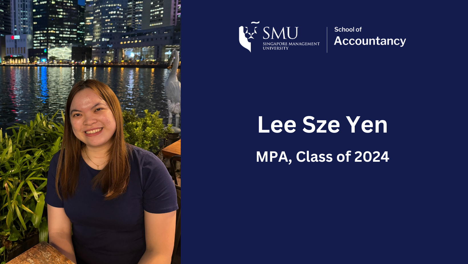 Lee Sze Yen (MPA, Class of 2024)