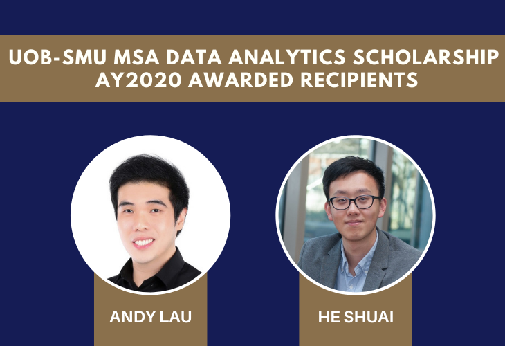 UOB-SMU MSA Data Analytics Scholarship AY2020 Awarded Recipients