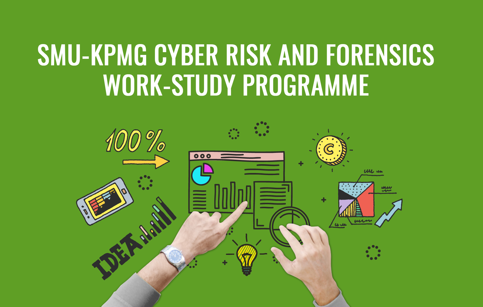 SMUKPMG Cyber Risk and Forensics Work Study Programme Launched